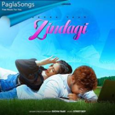 Zindagi Sucha Yaar Mp3 Zindagi Sucha Yaar Mp3
